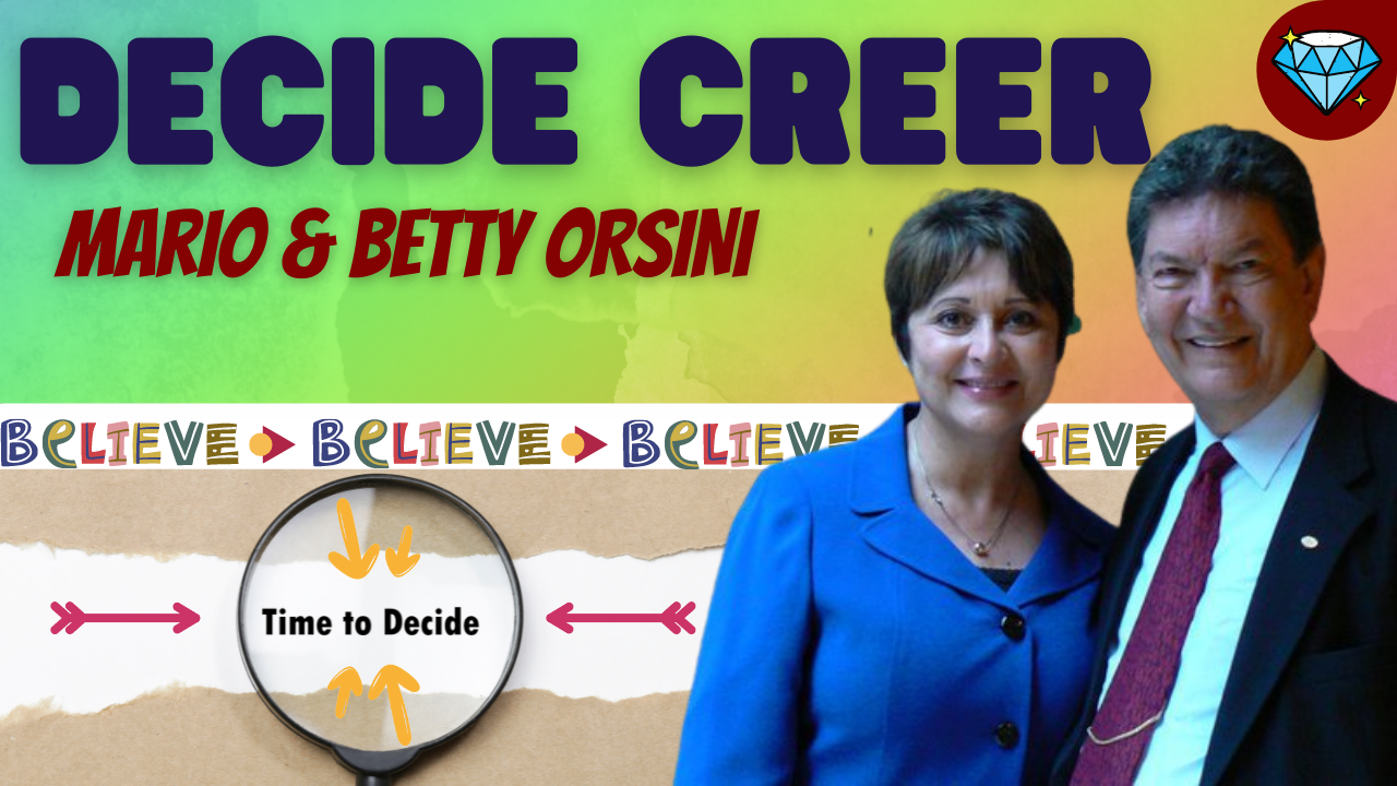 DECIDE CREER - MARIO & BETTY ORSINI